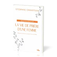 Méditations pour la vie de prière d'une femme - Ré-édition