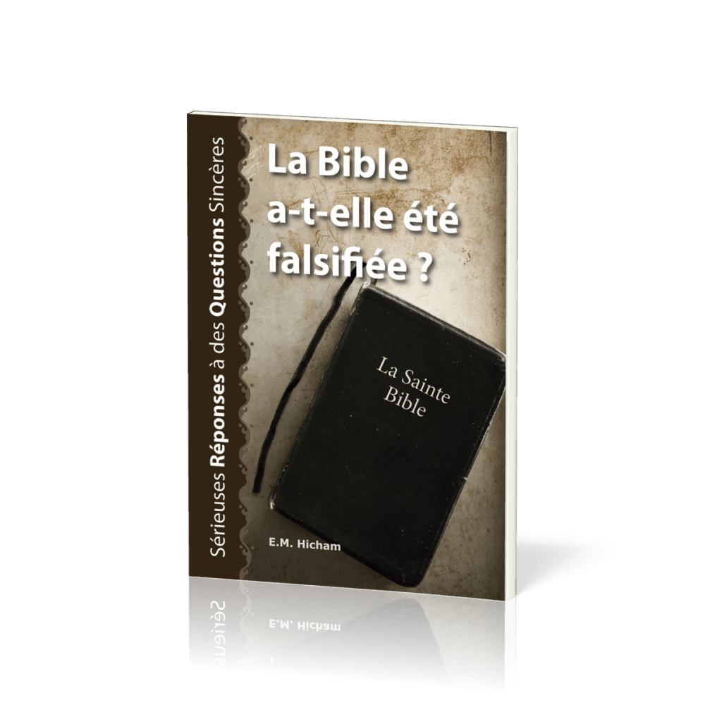 Bible a-t-elle été falsifiée (La)