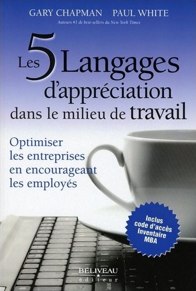 5 langages d'appréciation dans le milieu du travail (Les)