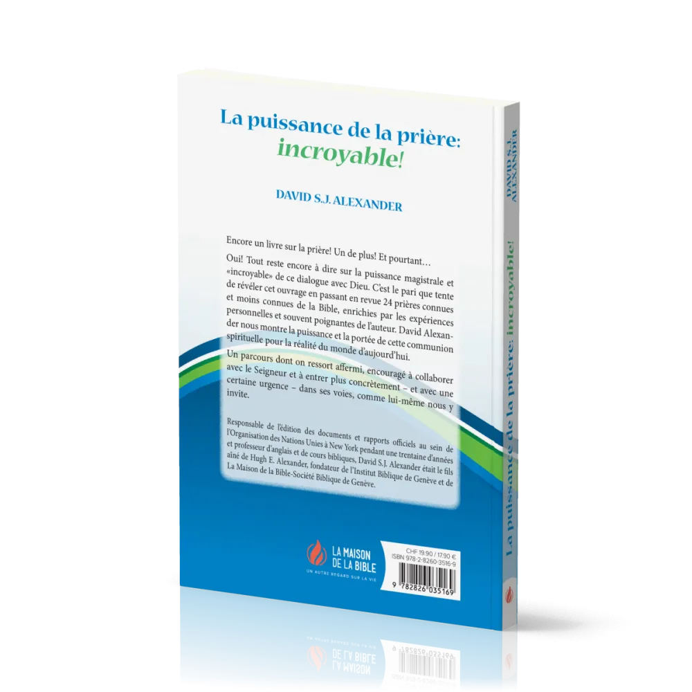 Puissance de la prière : Incroyable ! (La)