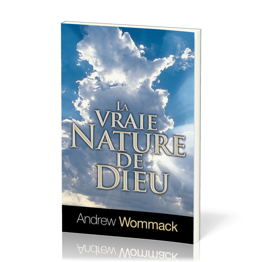 Vraie nature de Dieu (La)