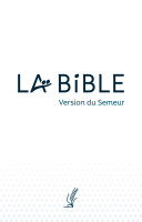 Bible Semeur, couverture souple blanche, tranche blanche