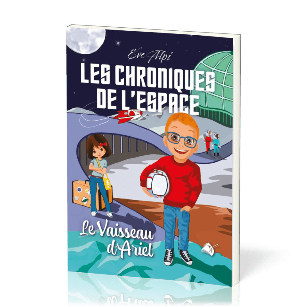 Chroniques de l'espace (Les) - Le vaisseau d'Ariel