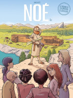 Voyage des Pères BD (Le) - Noé - Saison 3 - Volume 1