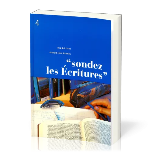 Sondez les écritures Vol. 4
