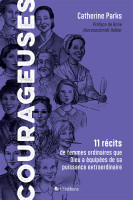 Courageuses - 11 récits de femmes ordinaires