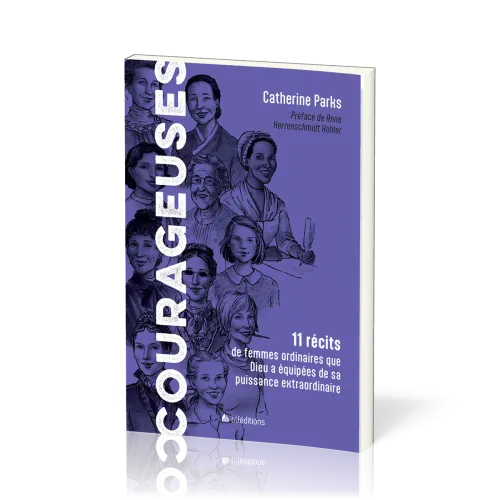 Courageuses - 11 récits de femmes ordinaires