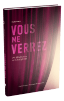 Vous me verrez - 49 méditations sur Christ glorifié