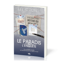 Paradis, l'enquête (Le) - Un journaliste enquête sur les preuves de la vie après la mort