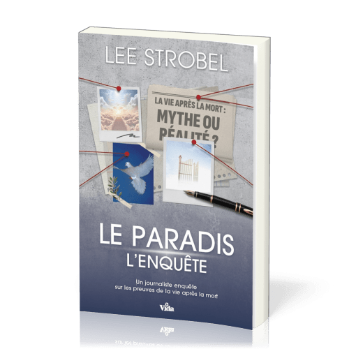 Paradis, l'enquête (Le) - Un journaliste enquête sur les preuves de la vie après la mort