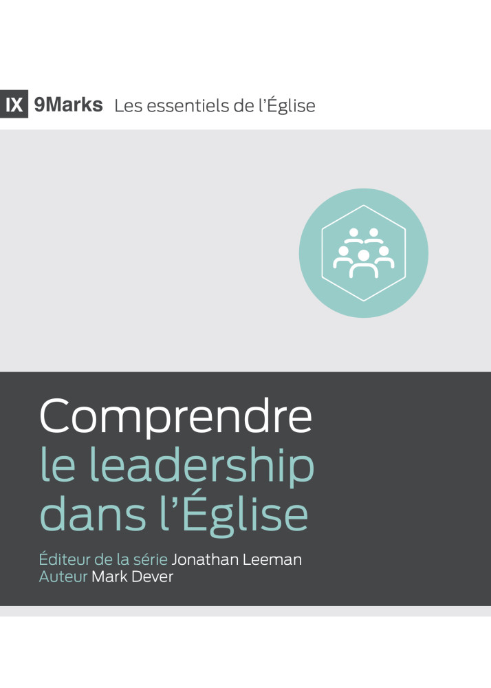 Comprendre le leadership dans l'église