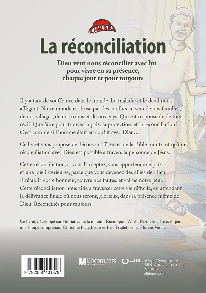 Réconciliation (La) - Dieu veut nous réconcilier avec lui pour vivre en sa présence