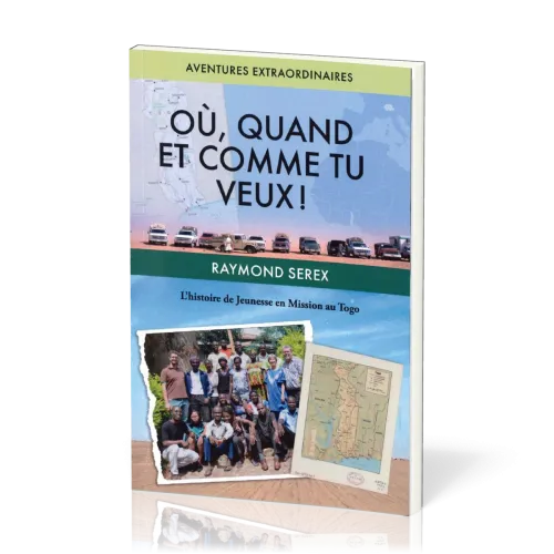 Où, quand et comme tu veux !