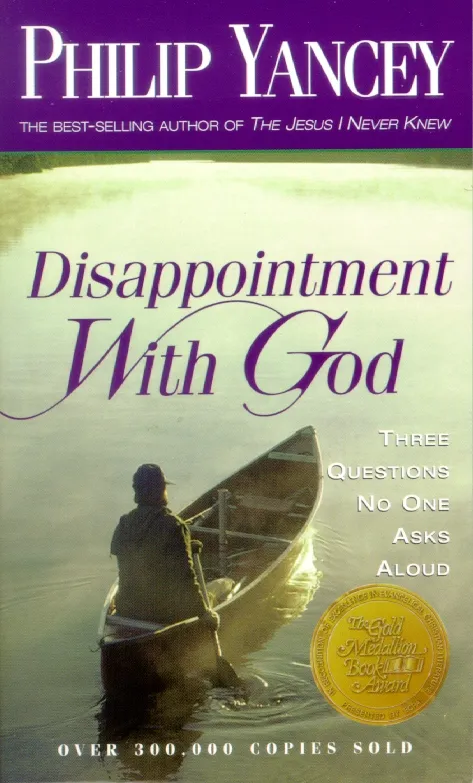Disappointment with God