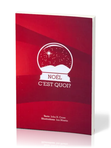 Noël c'est quoi ?