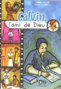 CALVIN L'AMI DE DIEU