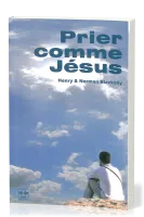 PRIER COMME JESUS