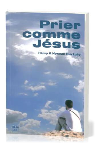 PRIER COMME JESUS