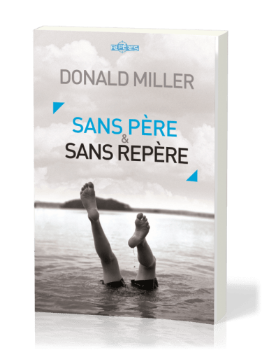 Sans père et sans repère