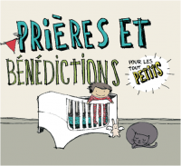 Prières et bénédictions pour les tout-petits