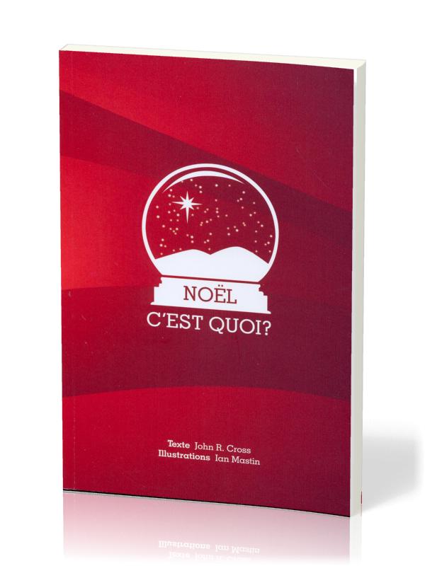 Noël c'est quoi ?