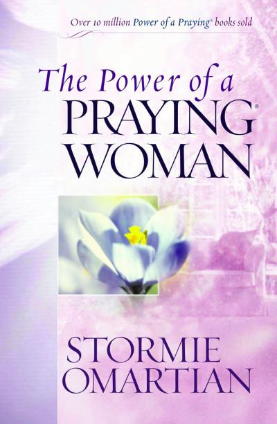 POWER OF A PRAYING WOMAN (THE)