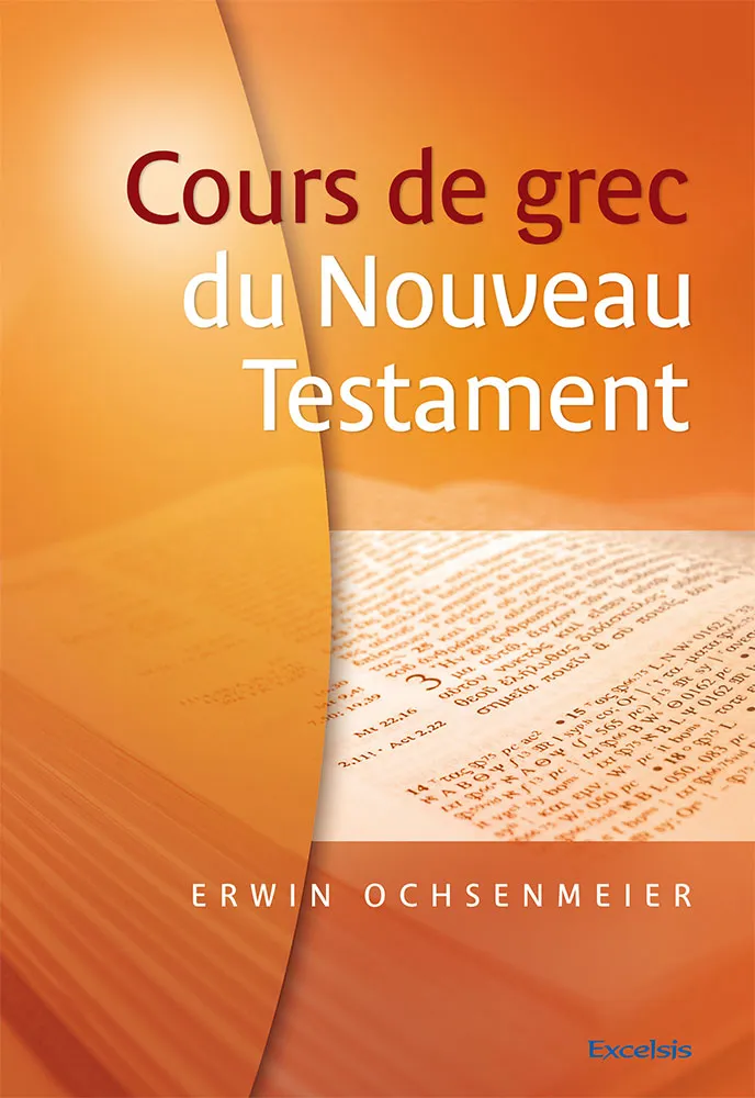 Cours de Grec du nouveau testament 2ème édition