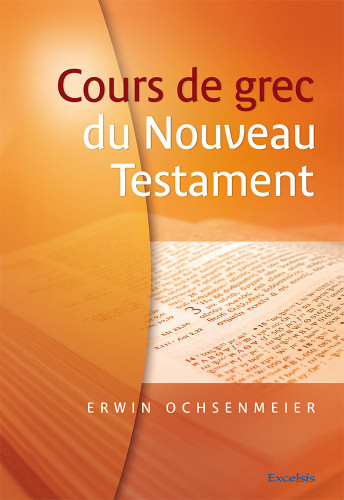 Cours de Grec du nouveau testament 2ème édition