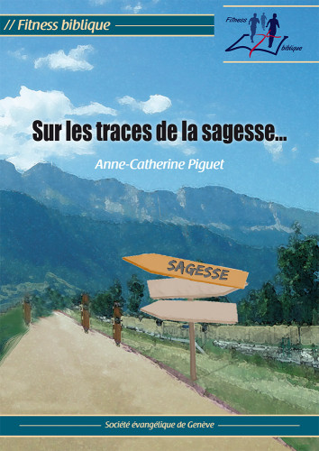 Sur les traces de la sagesse