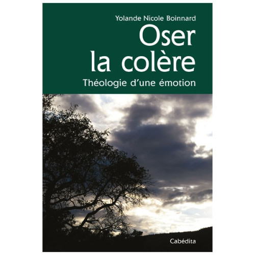 Oser la colère