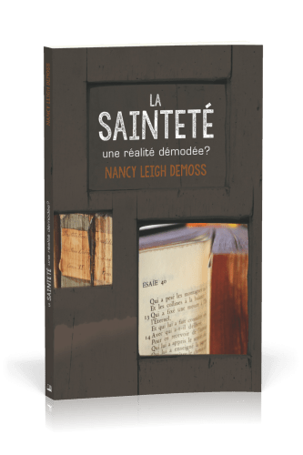 Sainteté, une réalité démodée ? (La)