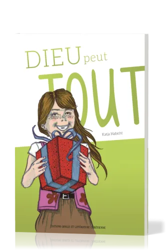 Dieu peut tout