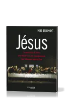 Jésus - Le monde où il vécut, son histoire et son enseignement, son influence aujourd'hui