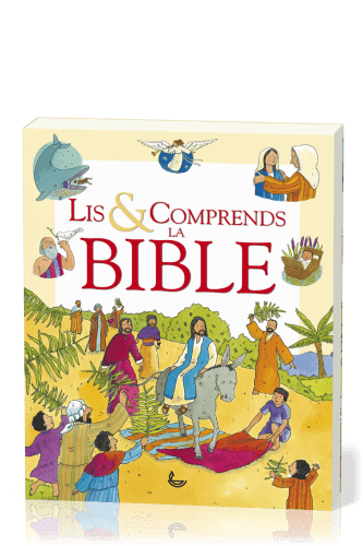 Lis et comprends la Bible