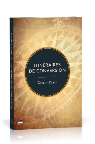 ITINERAIRES DE CONVERSION