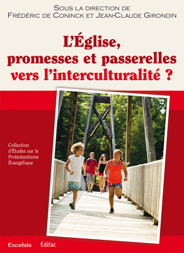 Eglise promesses et passerelles vers l'interculturalité