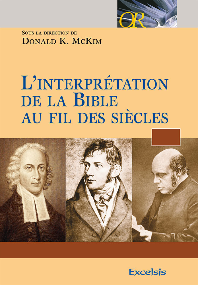 Interprétation de la Bible au fil des siècles (L') - Tome 1 à 4