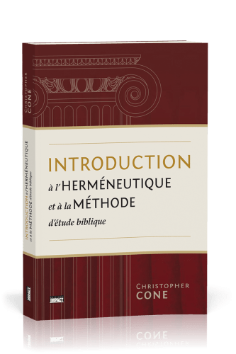 INTRODUCTION A L'HERMENEUTIQUE ET A LA METHODE D'ETUDE BIBLIQUE