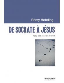 DE SOCRATE A JESUS