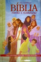 365 historias Bíblia Heróis e Aventuras