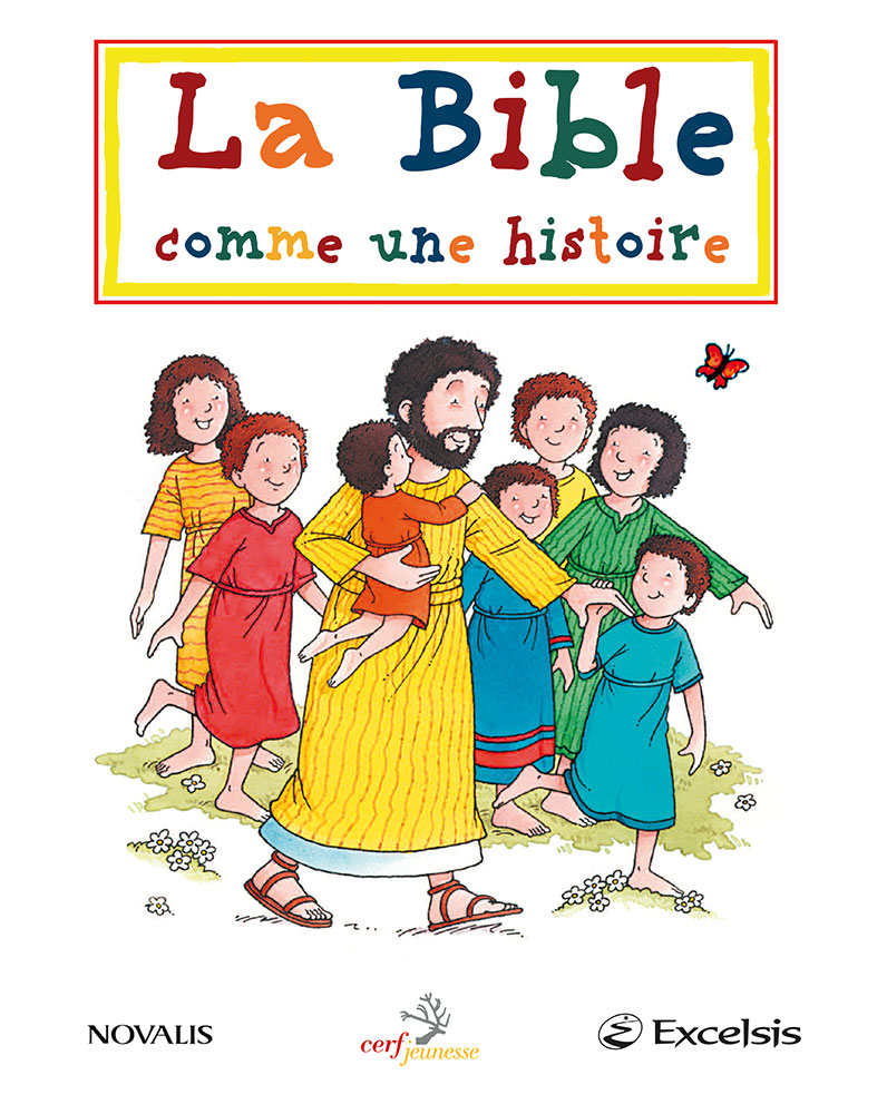 Bible comme une histoire (La)