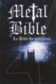 Metal Bible - La Bible du metalleux