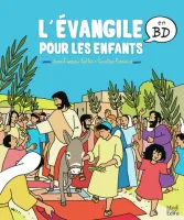 Evangile pour les enfants en BD (L')