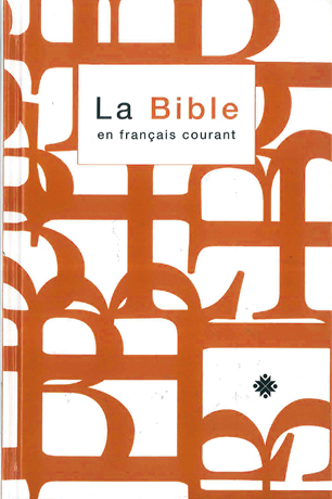 Bible Français Courant rév. 1997 avec deutérocanoniques