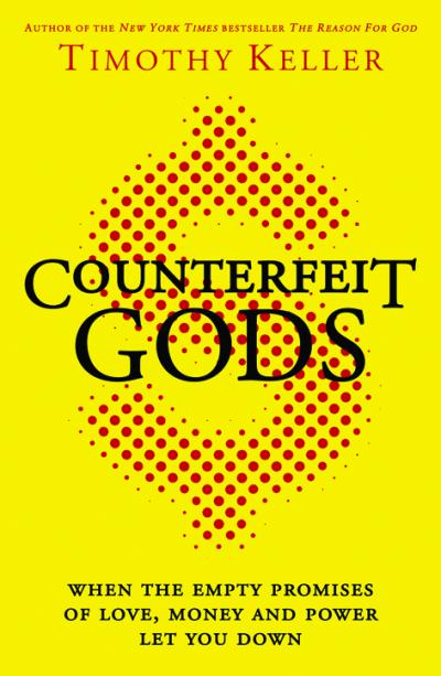 COUNTERFEIT GODS (ANGLAIS LES IDOLES DU COEUR)