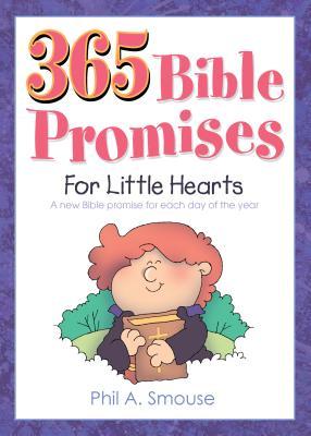 365 BIBLE PROMISES FOR LITTLE HEARTS