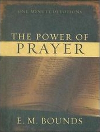 POWER OF PRAYER (THE)  - ONE-MINUTE DEVOTIONS