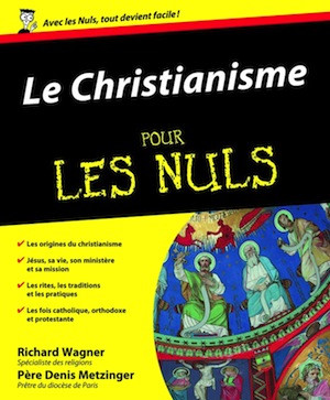 Christiannisme pour les nuls (Le)