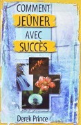 Comment jeûner avec succès