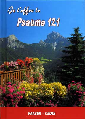 Psaume 121 - collection Je t'offre